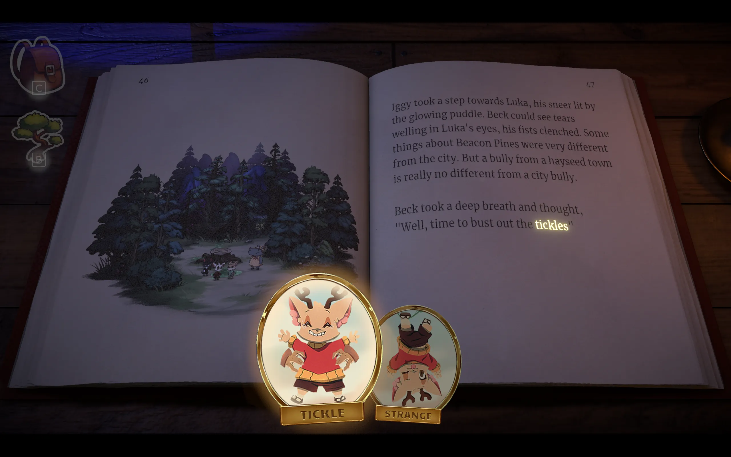 A book displays text. The player has the option to insert "tickles" or "strange" into the text